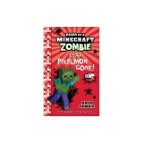 Diary of a Minecraft Zombie Book 12: Pixelmon Gone!