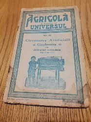 CLOCITOAREA ARTIFICIALA SI CONDUCEREA EI - Costache Nicolescu - 1945, 48 p.