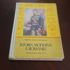 ISTORIA MODERNA A ROMANIEI. MANUAL PT CLS A IX-A-E. HUREZEANU, 1985