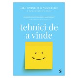 Tehnici de a vinde. Ed a IV a, Dale Carnegie &amp; Associates, Inc., J. Oliver Crom &amp; Michael Crom, Curtea Veche