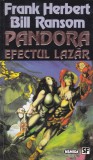 AS - FRANK HERBERT, BILL RANSOM - PANDORA EFECTUL LAZAR