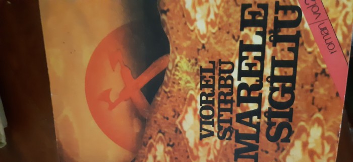 Marele sigiliu vol.1-2 Viorel Stirbu 1987