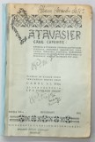 CATAVASIER ...TIPARIT IN ZILELE PREA INALTATULUI NOSTRU REGE CAROL II si SUB PASTORIA I.P.S. PATRIARH MIRON , 1922 , LIPSA O FILA , PREZINTA INSEMNAR