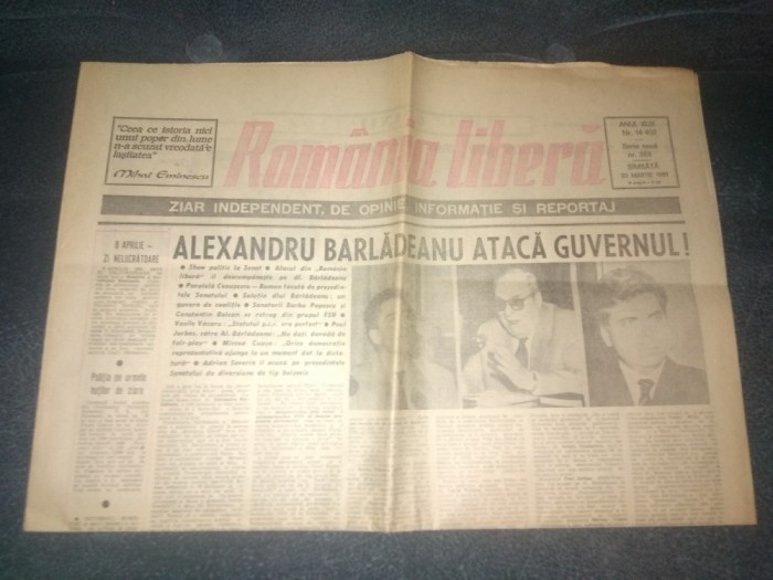 ZIARUL ROMANIA LIBERA 30 MARTIE 1991 ALEXANDRU BARLODEANU ATACA GUVERNUL