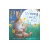 Mommy Loves You