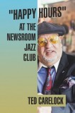 Happy Hours at the Newsroom Jazz Club