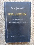 FINAL GROTESC, SUBIECT BANAL. APPASSIONATA, FINAL - URY BENADOR