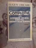 h5 Complotul sau Leonard balbaie / Bilbiie contra banditului Cocos