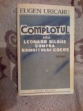 h5 Complotul sau Leonard balbaie / Bilbiie contra banditului Cocos