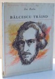 BALCESCU TRAIND de ION BARBU, ILUSTRATII de VAL MUNTEANU , 1971 * COTOR REFACUT