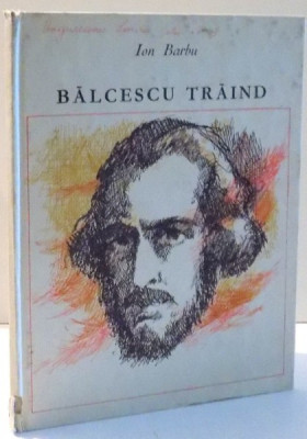 BALCESCU TRAIND de ION BARBU, ILUSTRATII de VAL MUNTEANU , 1971 * COTOR REFACUT foto