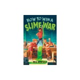 How to Win a Slime War