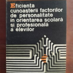 Eficienta cunoasterii factorilor de personalitate in orientarea scolara si profesionala a elevilor- Marioara Zapirtan