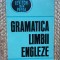 GRAMATICA LIMBII ENGLEZE - LEON LEVITCHI, IOAN PREDA