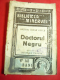 Arthur Conan Doyle - Doctorul Negru -1914 Bibl Minerva nr.145 ,trad.N.Pastia