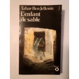 Tahar Ben Jelloun - L&#039;enfant de sable (roman) (Copilul de nisip, lb. franceză)
