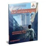 Cumpara ieftin Am supravietuit atacurilor din 11 Septembrie, 2001, Lauren Tarshis