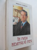 In fata neamului meu - Convorbiri cu Mihai I al Romaniei - Mircea Ciobanu