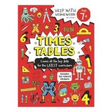 Help With Homework: Age 7+ Times Tables, Carte Copii 7 ani+, Paperback, 32 pagini, Bonnier Books Ltd, 120g