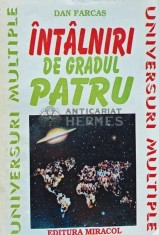 Intalniri de gradul patru - 1997 - Dan D. Farcas (H223)