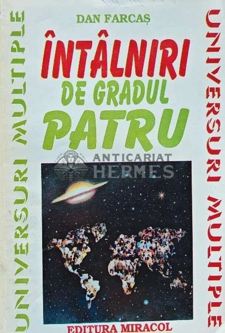 Intalniri de gradul patru - 1997 - Dan D. Farcas (H223)