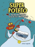 Super Potato&#039;s Galactic Breakout: Book 2