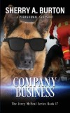 Company Business: Join Jerry McNeal And His Ghostly K-9 Partner As They Put Their &amp;quot;Gifts&amp;quot; To Good Use.