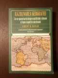 Robert D. Kaplan - Răzbunarea geografiei: ce ne spune harta despre conflictele viitoare și lupta &icirc;mpotriva destinului (ediția a II-a, 2015)