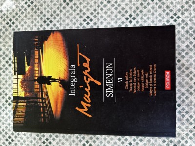 Georges Simenon - Integrala Maigret (volumul 6) foto