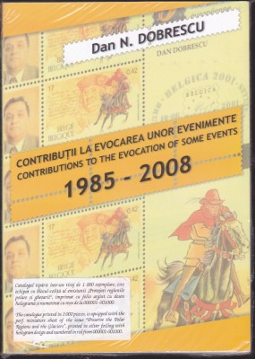 ROMANIA 2009 - CONRTIBUTII LA EVOCAREA UNOR EVENIMENTE 1985-2008 - LP 1829b foto