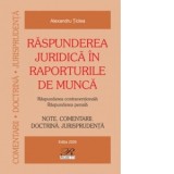 Raspunderea juridica in raporturile de munca. Raspunderea contraventionala. Raspunderea penala. Editia 2026
