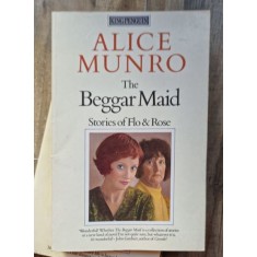 Alice Munro - The Beggar Maid