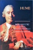 DIALOGURI ASUPRA RELIGIEI NATURALE. ISTORIA NATURALA A RELIGIEI-HUME-258308