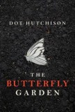 The Butterfly Garden - Roman strain in limba engleza, Amazon Charts bestseller