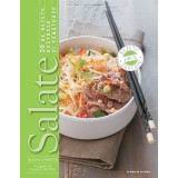 Salate. 30 de rețete gustoase și sănătoase