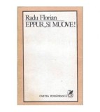 Radu Florian - Eppur, si Muove! - 103454
