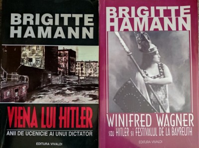 BRIGITTE HAMANN - VIENA LUI HITLER + WINIFRED WAGNER (MEIN KAMPF ADOLF BAYREUTH) foto