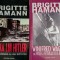 BRIGITTE HAMANN - VIENA LUI HITLER + WINIFRED WAGNER (MEIN KAMPF ADOLF BAYREUTH)