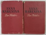 ANNA KARENINA VOL. I - II de L. N. TOLSTOI , 1960 * EDITIE CARTONATA