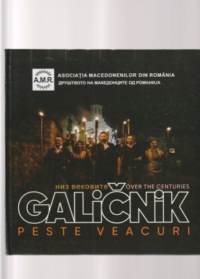 BOGDAN FLORIN DANESCU - GALICNIK PESTE VEACURI ( EDITIE BILINGVA ) ( 2020 ) foto