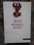 METAFIZICA SEXULUI-JULIUS EVOLA, Humanitas