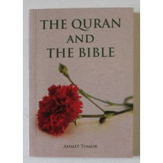 THE QURAN AND THE BIBLE by AHMET TOMOR , 2022