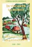 In Vacanta La Bunici - Corina Matei Gherman