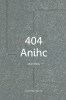 404 Anihc: The selection comprises five long poems