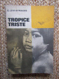 TROPICE TRISTE - C. LEVI-STRAUSS