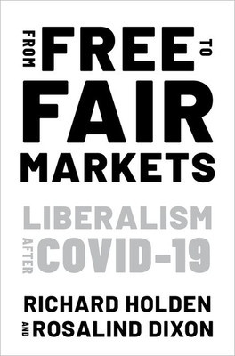From Free to Fair Markets: Liberalism After Covid foto