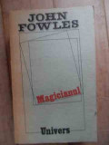 Magicianul - John Fowles ,532613, Univers