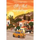 Az &eacute;let naps&aacute;rga - Pauline Mai
