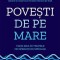 Povesti de pe mare. Viata mea in trupele de operatiuni speciale &ndash; William H. McRaven