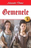 Gemenele. Volumul I | Alexandre Dumas, Dexon